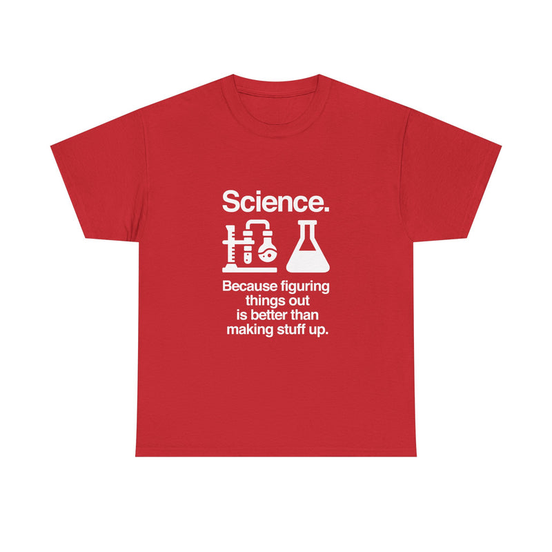 Science T-Shirt, Geek T-Shirt, Nerd Shirt, Chemistry Lab Tee, Science Humor Shirt, STEM Gift, Science Lover Apparel, Science Quote Tee