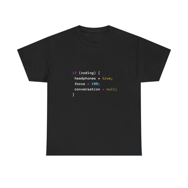 Coding Humor T-Shirt, Programmer Gift Tee, Geek T-Shirt, Nerd Shirt, Tech Lover Apparel, Developer Humor Shirt, Coder Present, Focus Tee