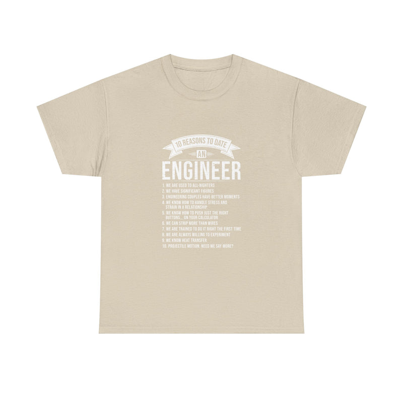 10 Reasons to Date an Engineer T-Shirt, Geek T-Shirt, Nerd Shirt, Humorous Relationship Tee, Scientist Gift, STEM Love Apparel