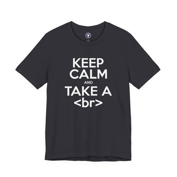 Keep Calm And Take A Break - Computer Shirt - Premium Unisex Crewneck T-Shirt