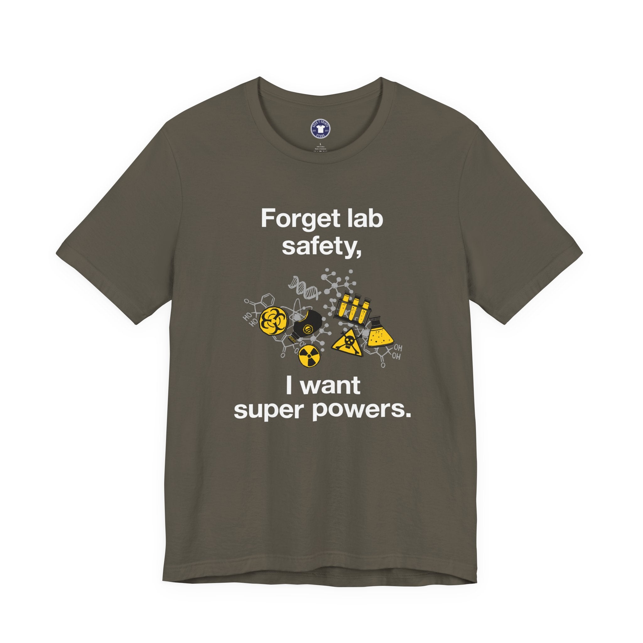 Forget Lab Safety - Premium Unisex Crewneck T-Shirt