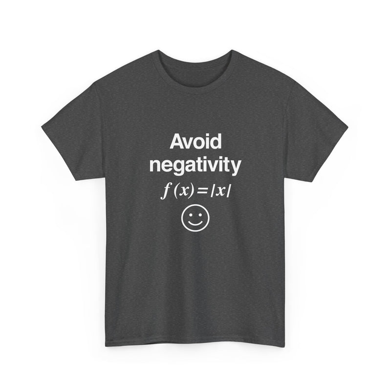 Avoid Negativity - Regular Unisex Crewneck T-Shirt