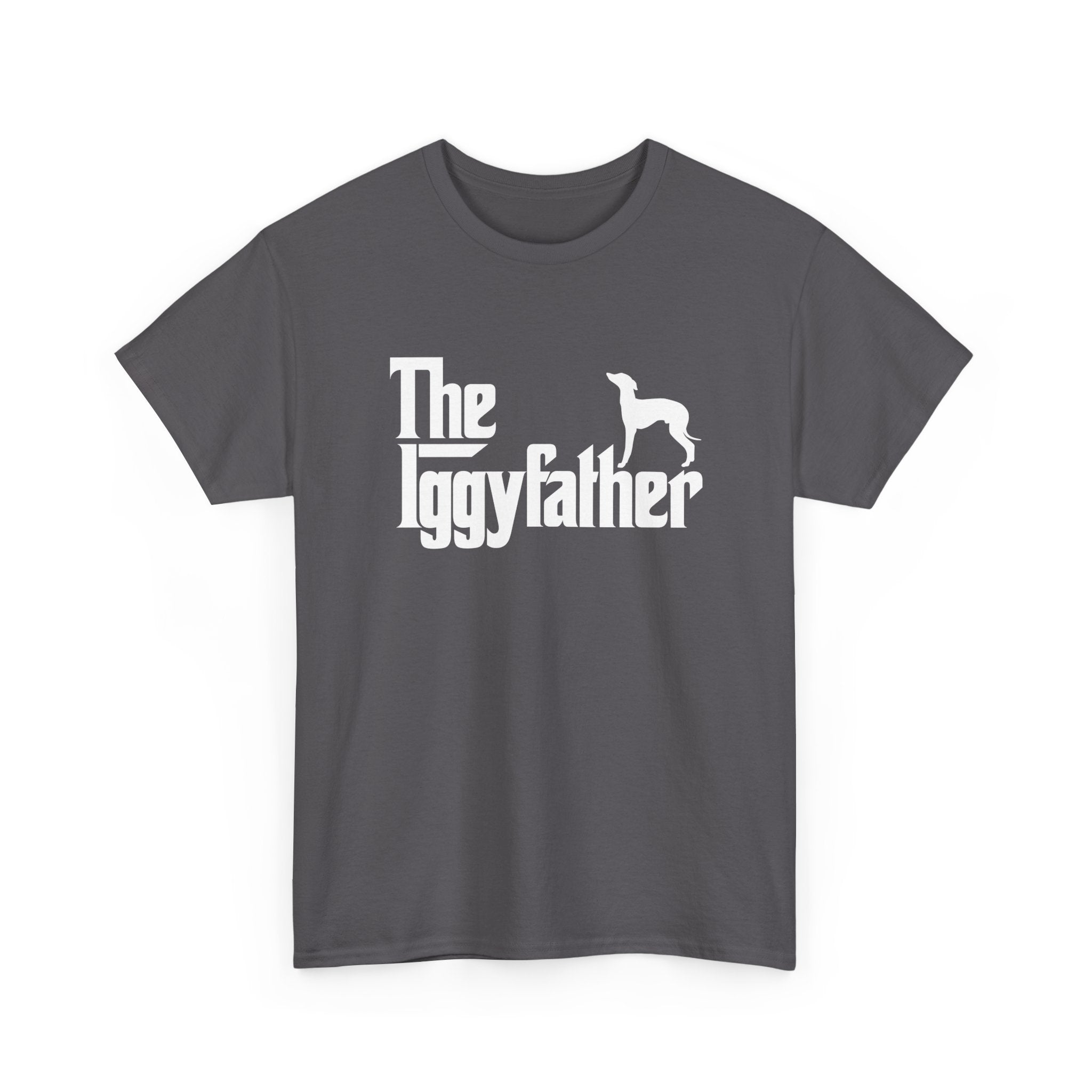 Italian Greyhound Shirt The Iggyfather Iggy Dog Dad Gift - Unisex Regular Crewneck T-Shirt