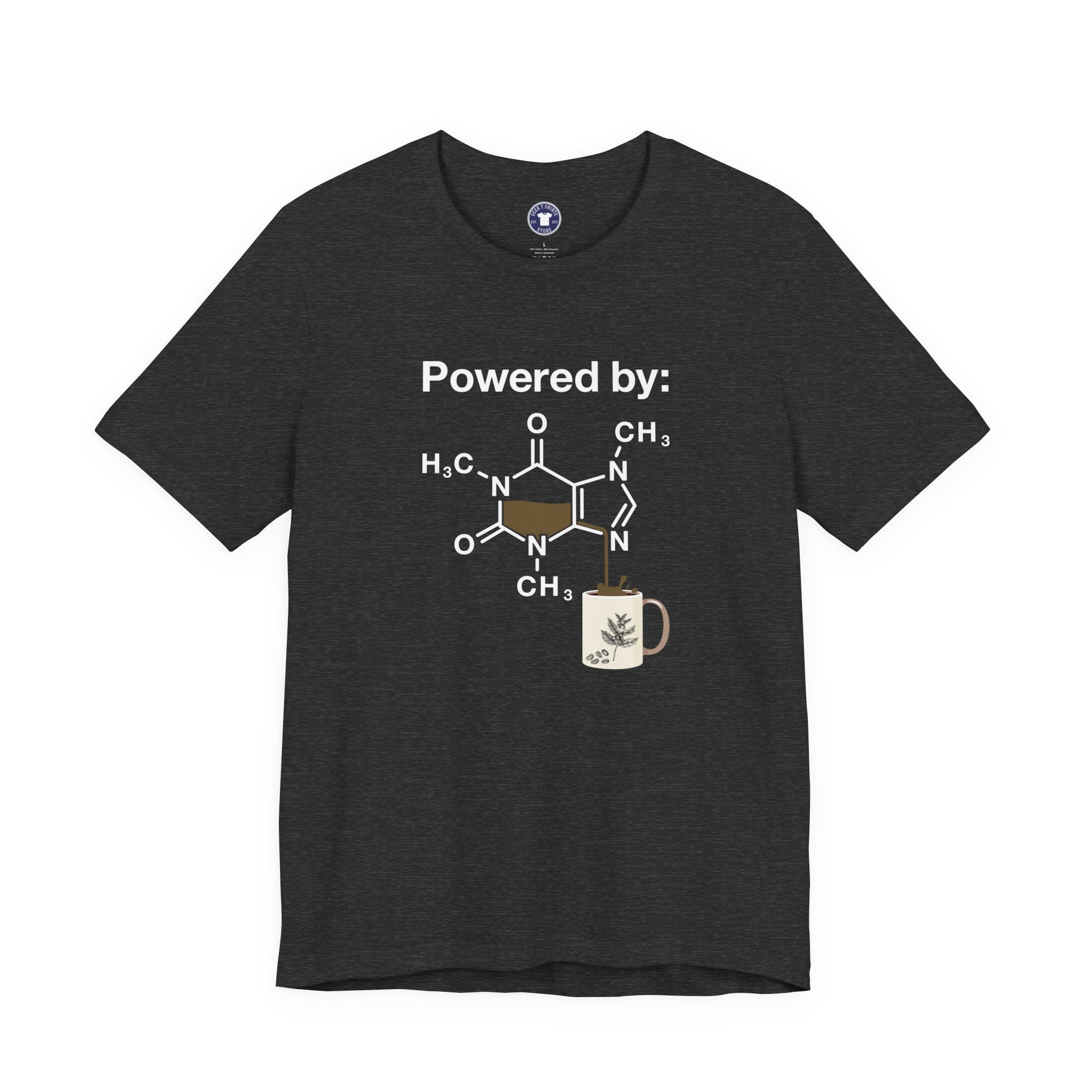 Powered By Caffeine Chemistry T-Shirt - Science Shirt - Premium Unisex Crewneck T-Shirt