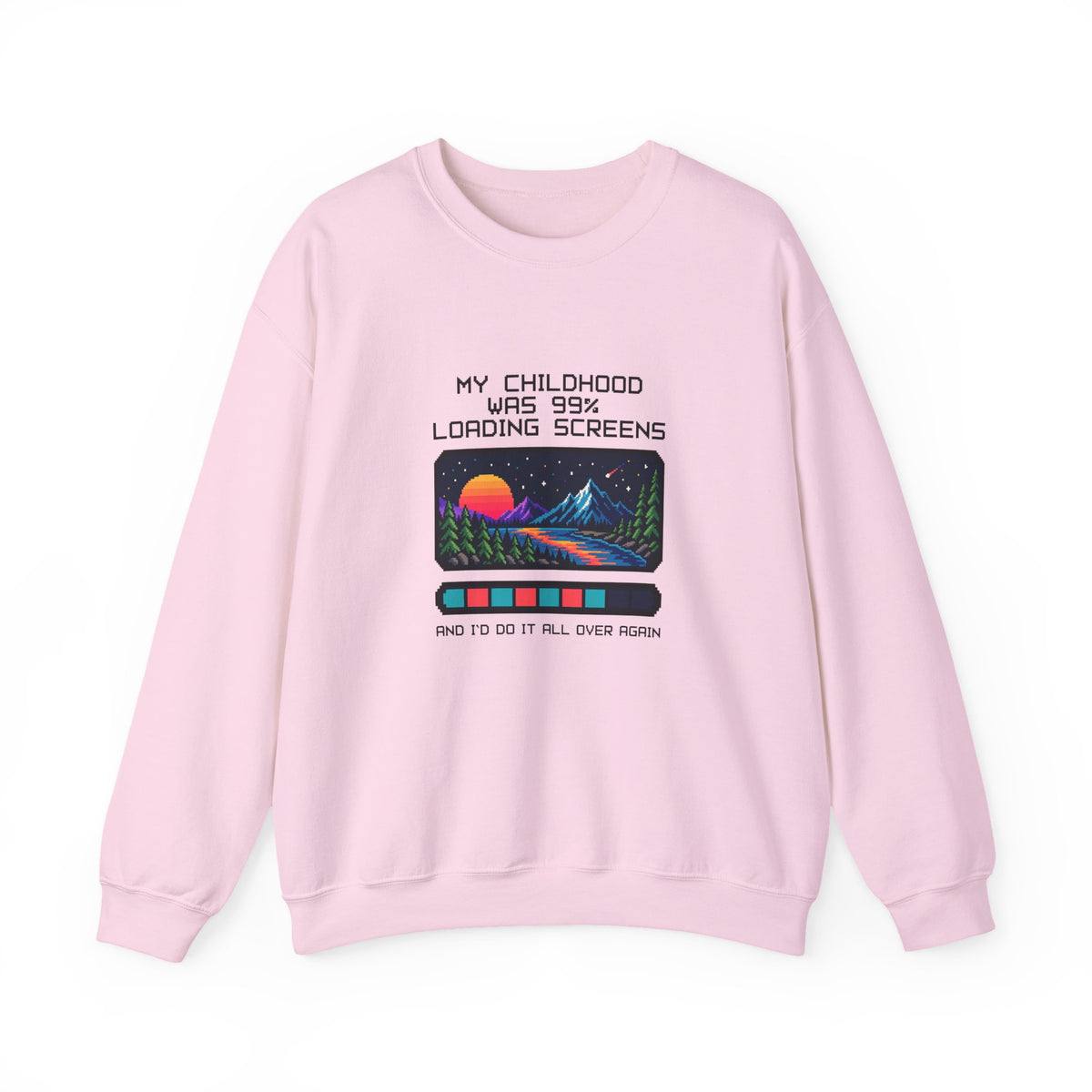 My Childhood Was 99% Loading Screens Sweatshirt