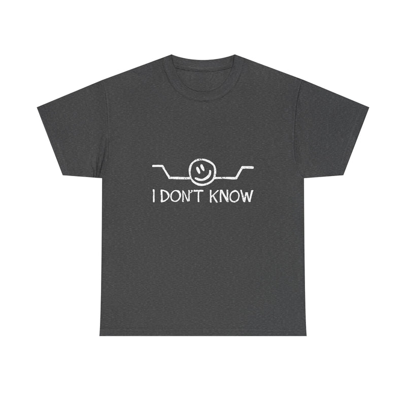 I Don’t Know T-Shirt, Funny Geek T-Shirt, Nerd Shirt, Sarcastic Humor Tee, Casual Graphic Top, Quirky Gift Idea, Minimalist Design Tee