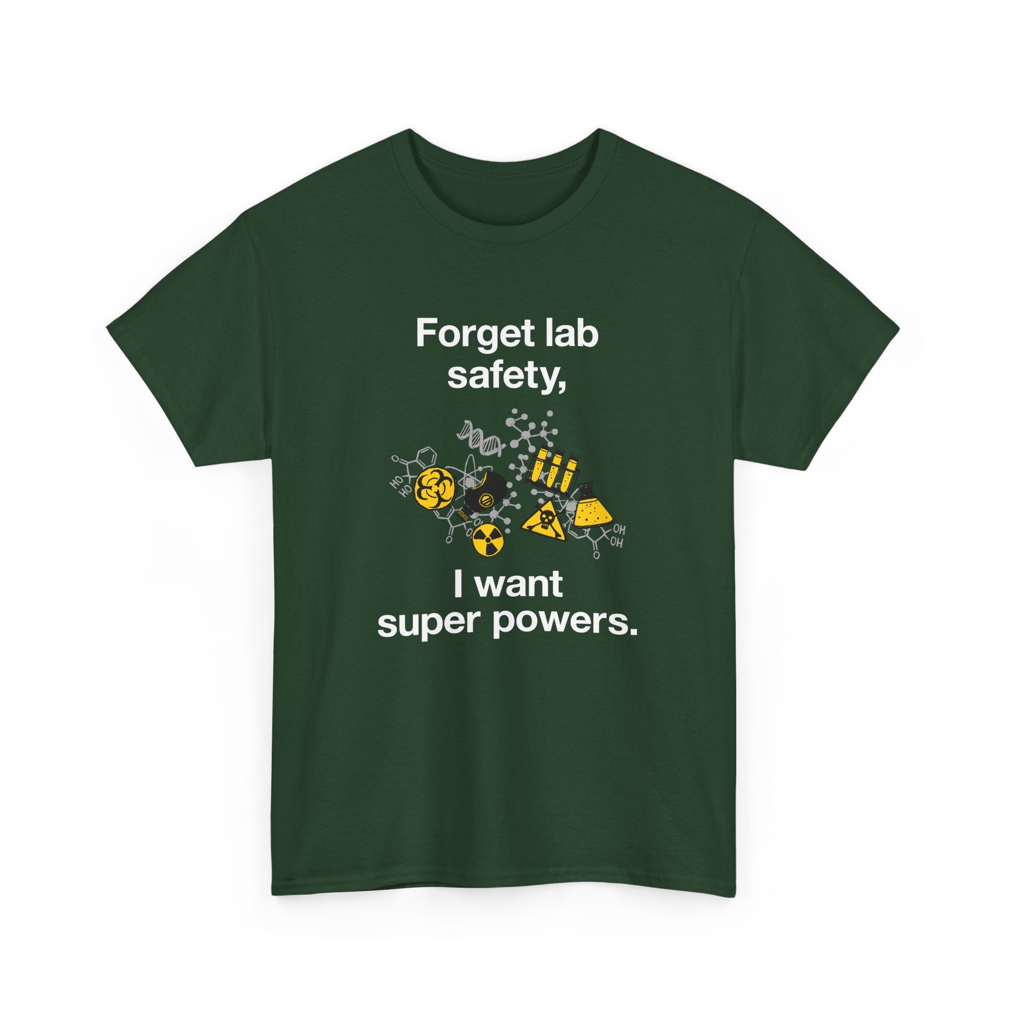 Forget Lab Safety -  Unisex Crewneck T-Shirt