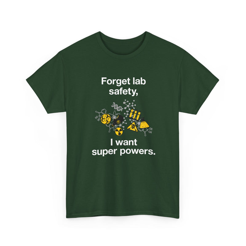 Forget Lab Safety - Regular Unisex Crewneck T-Shirt