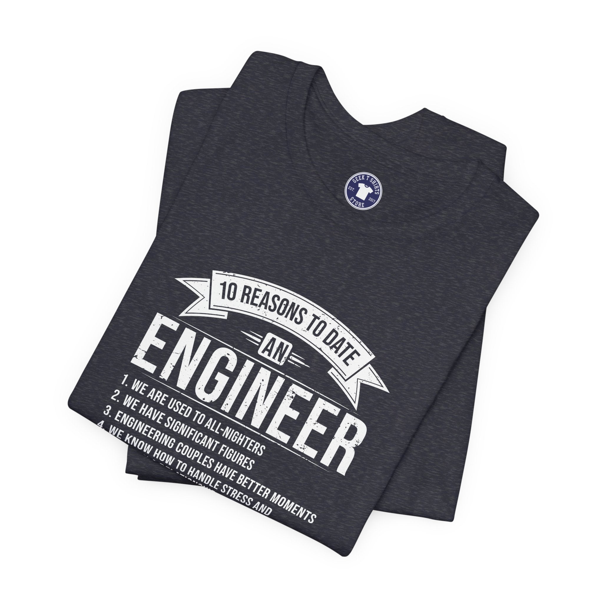 10 Reasons To Date An Engineer Funny Engineering - Premium Unisex Crewneck T-Shirt