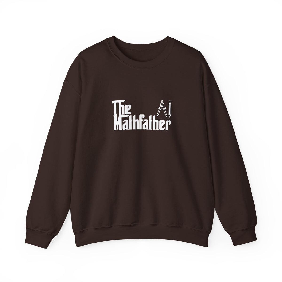 The Mathfather Sweatshirt
