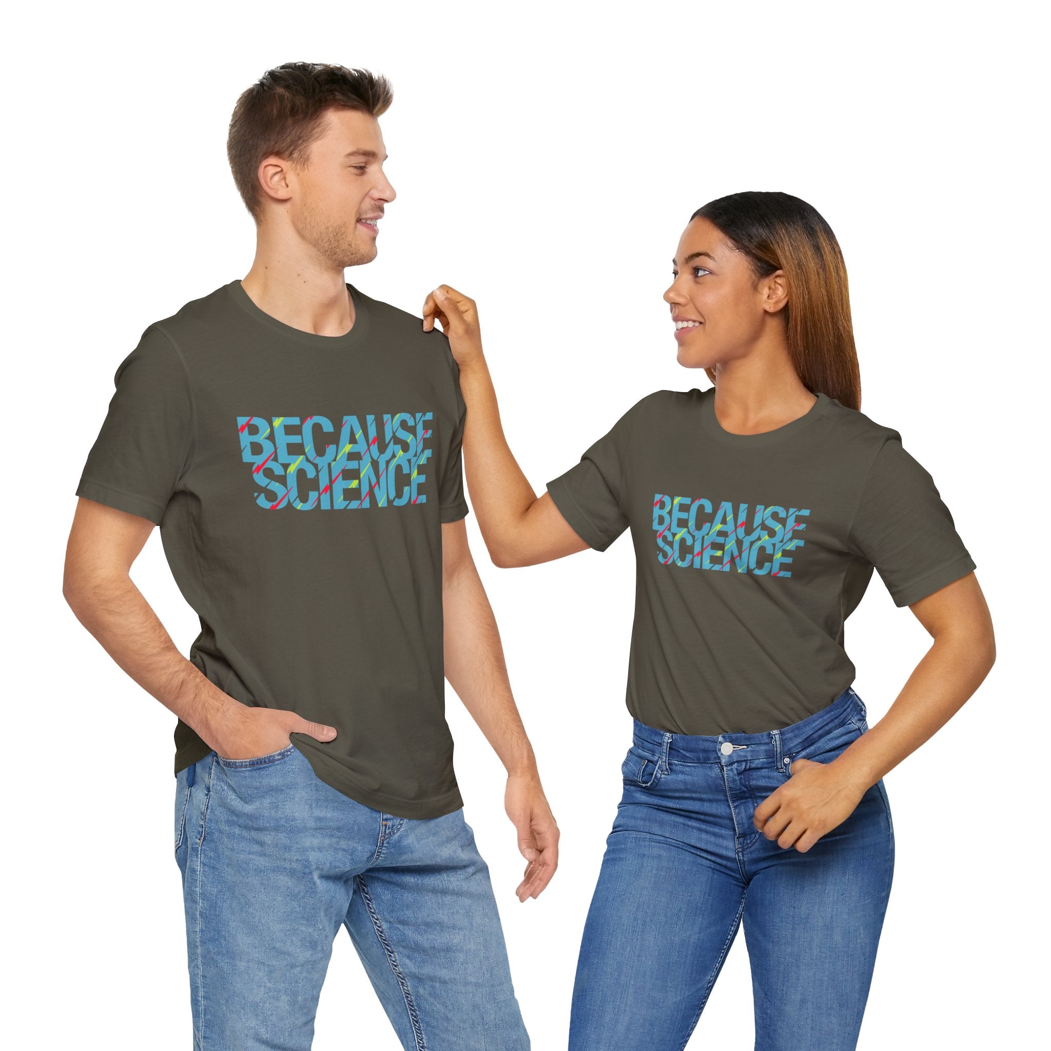 Because Science - Premium Unisex Crewneck T-Shirt
