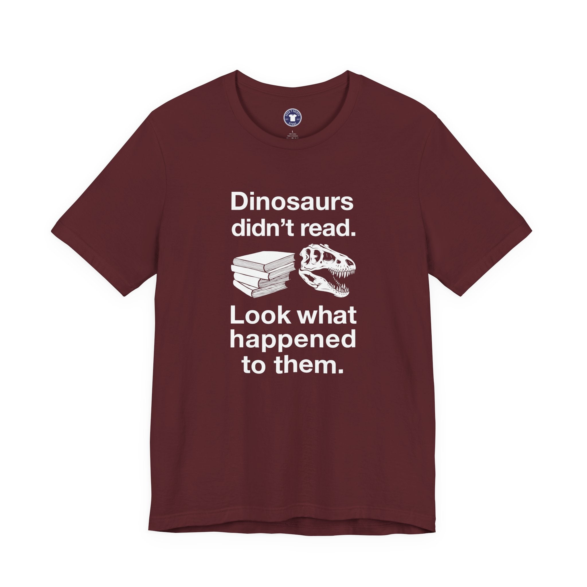 Dinosaurs Didn’t Read - Premium Unisex Crewneck T-Shirt