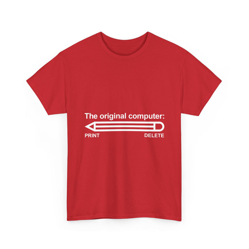 The Original Computer T-Shirt, Pencil Humor Tee, Funny Graphic Gift, Creative Writing Shirt, Retro Art Apparel, Stationery Lover Present, Ed