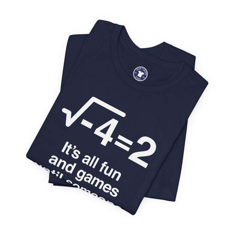 It's All Fun And Games Until Someone Loses An I - Premium Unisex Crewneck T-Shirt