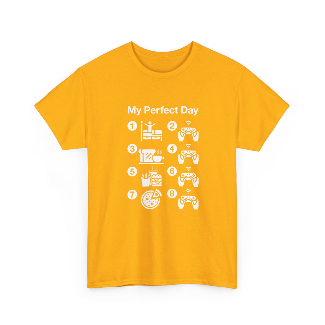 My Perfect Day Gaming - Regular Unisex Crewneck T-Shirt