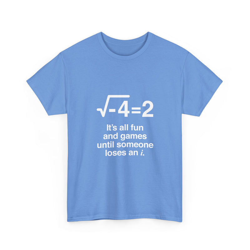 Math Joke T-Shirt, Geek T-Shirt, Nerd Shirt, Funny Math Humor Tee, Science Lover Gift, STEM Apparel, Educational Shirt, Unique Geek Gift