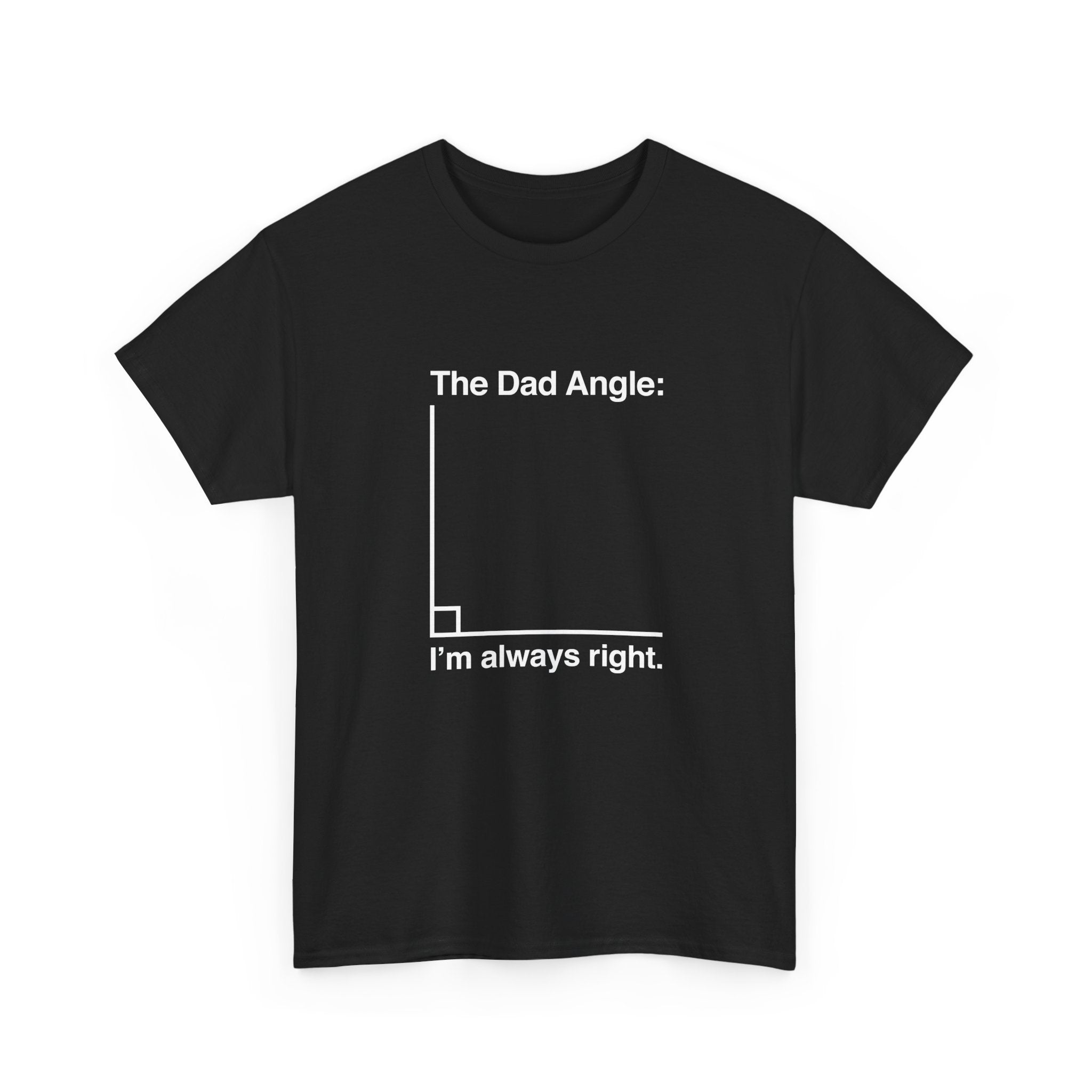The Dad Angle Math Shirt - Geeky Father's Day Shirt - Regular Unisex Crewneck T-Shirt