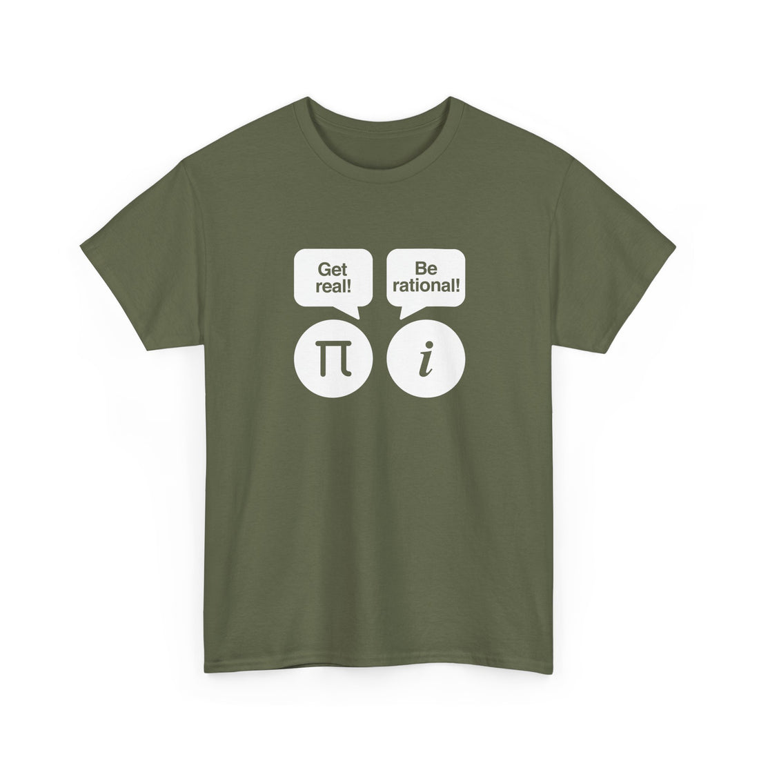 Get Real Be Rational - Regular Unisex Crewneck T-Shirt