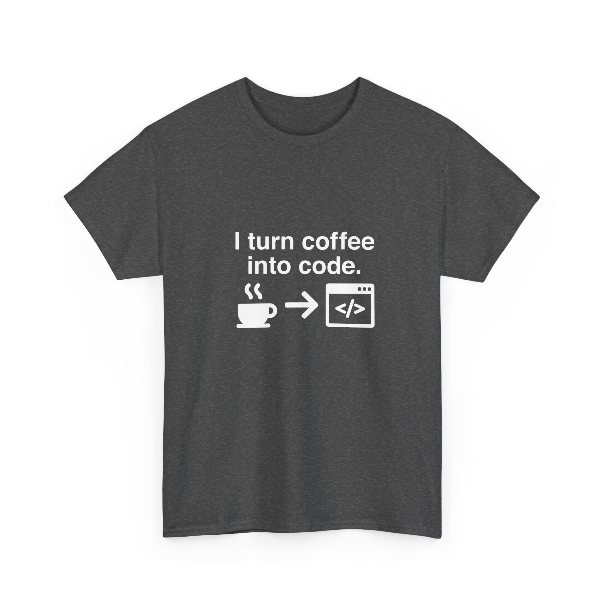 I Turn Coffee Into Code - Coder Shirt -  Unisex Crewneck T-Shirt