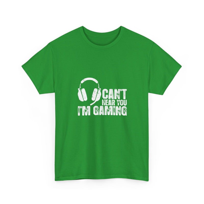 Can't Hear You I'm Gaming T-Shirt, Gamer Gift Tee, Video Game Shirt, Geek T-Shirt, Nerd Shirt, Casual Gamer Apparel, Gaming Headset Design