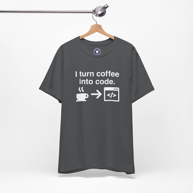 I Turn Coffee Into Code - Coder Shirt - Premium Unisex Crewneck T-Shirt