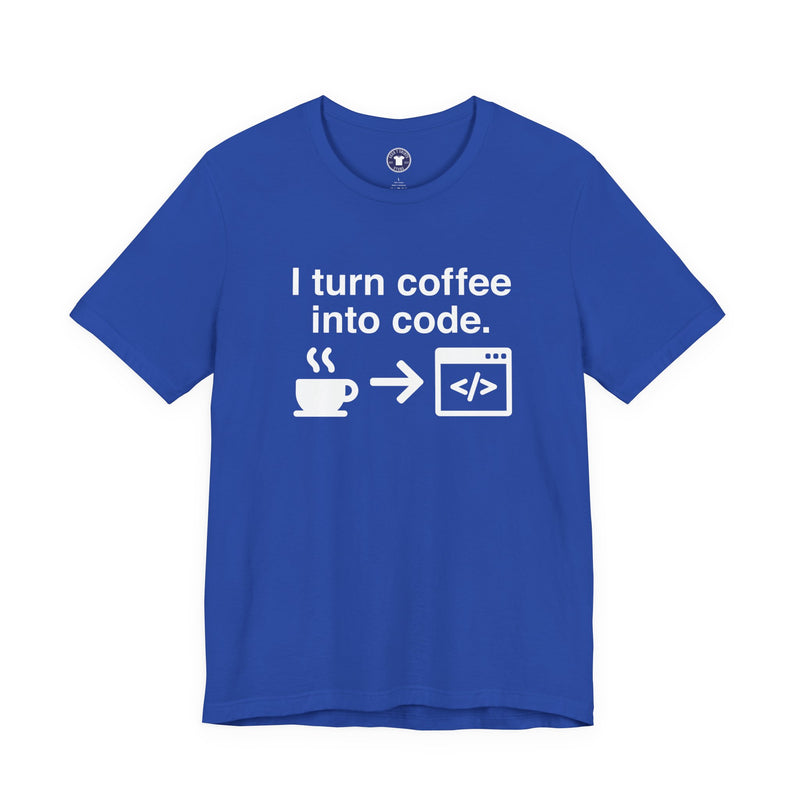 I Turn Coffee Into Code - Coder Shirt - Premium Unisex Crewneck T-Shirt