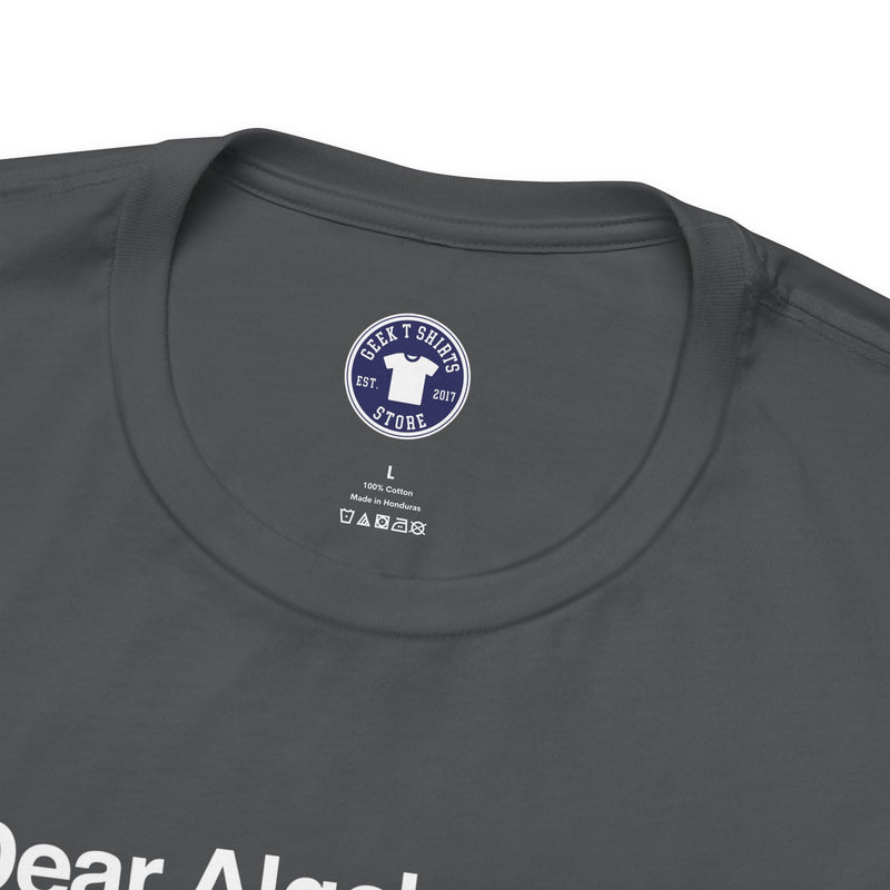Dear Algebra - Math Teacher - Premium Unisex Crewneck T-Shirt