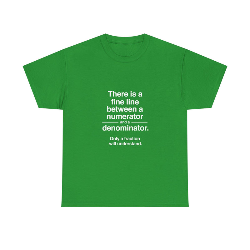 Funny Math T-Shirt, Geek T-Shirt, Nerd Shirt, Fraction Joke Tee, Math Humor Gift, Clever Math Shirt, Educational Humor Apparel