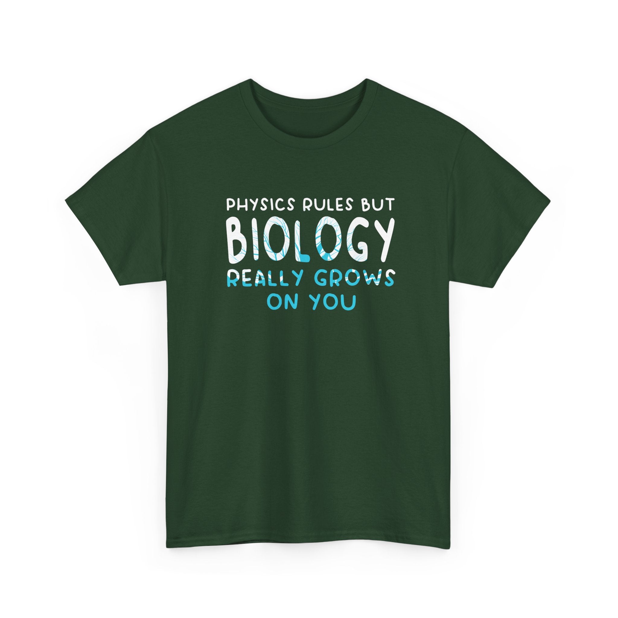 Physics Rules But Biology Really Grows On You - Science Biology - Regular Unisex Crewneck T-Shirt