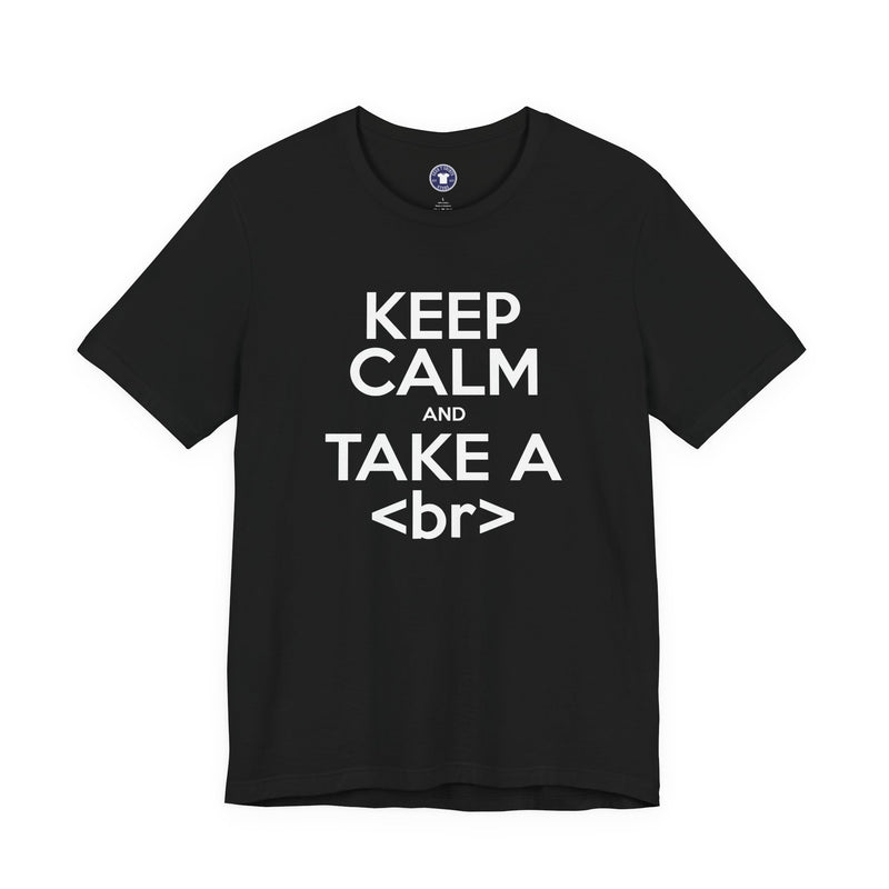 Keep Calm And Take A Break - Computer Shirt - Premium Unisex Crewneck T-Shirt