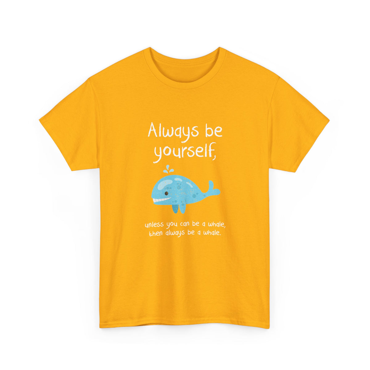 Always Be A Whale