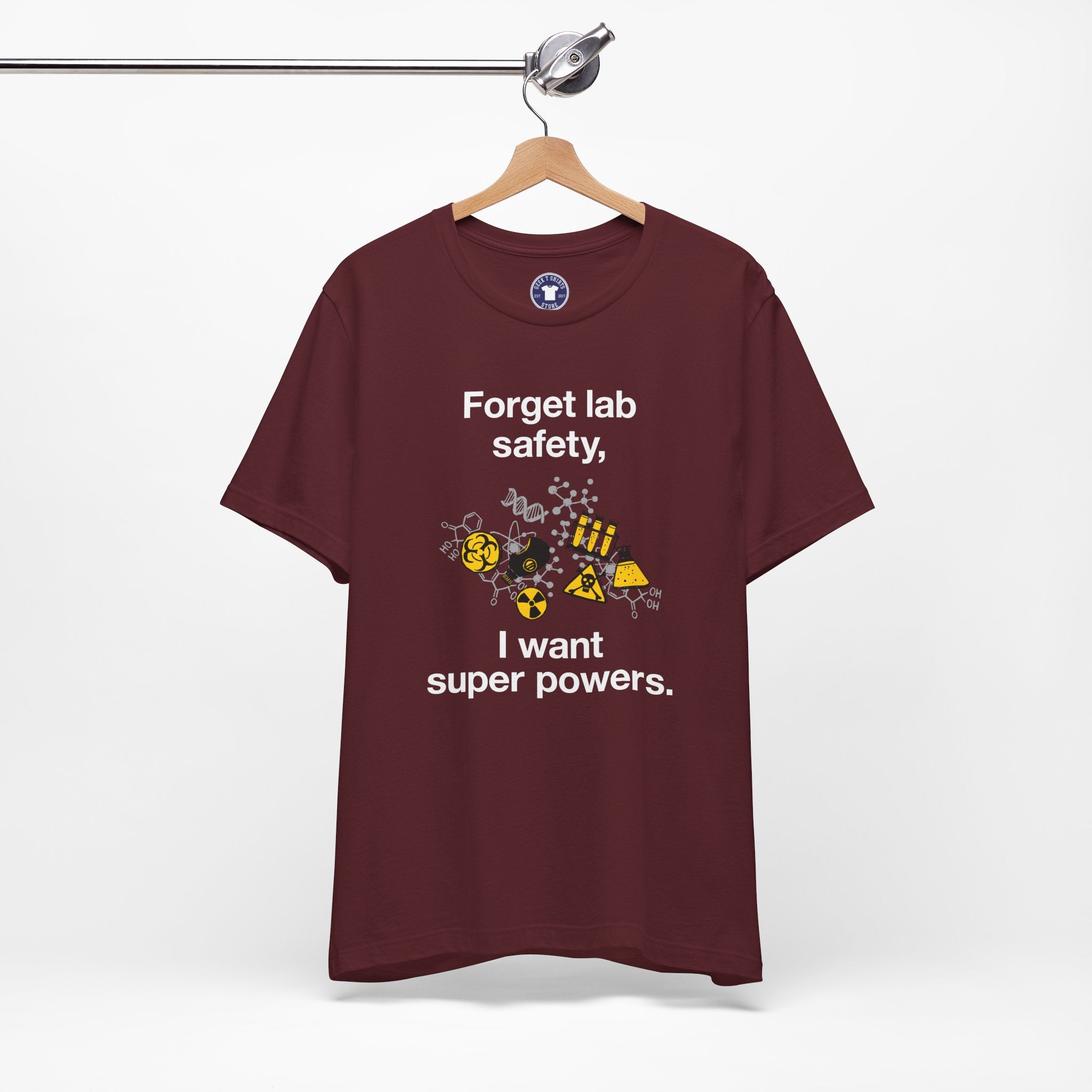 Forget Lab Safety - Premium Unisex Crewneck T-Shirt