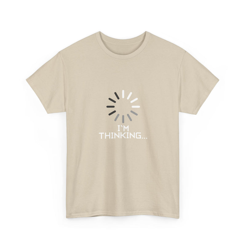 I'm Thinking Loading Wheel - Funny Coder Shirt - Regular Unisex Crewneck T-Shirt
