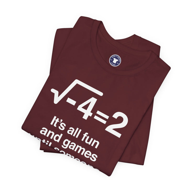 It's All Fun And Games Until Someone Loses An I - Premium Unisex Crewneck T-Shirt