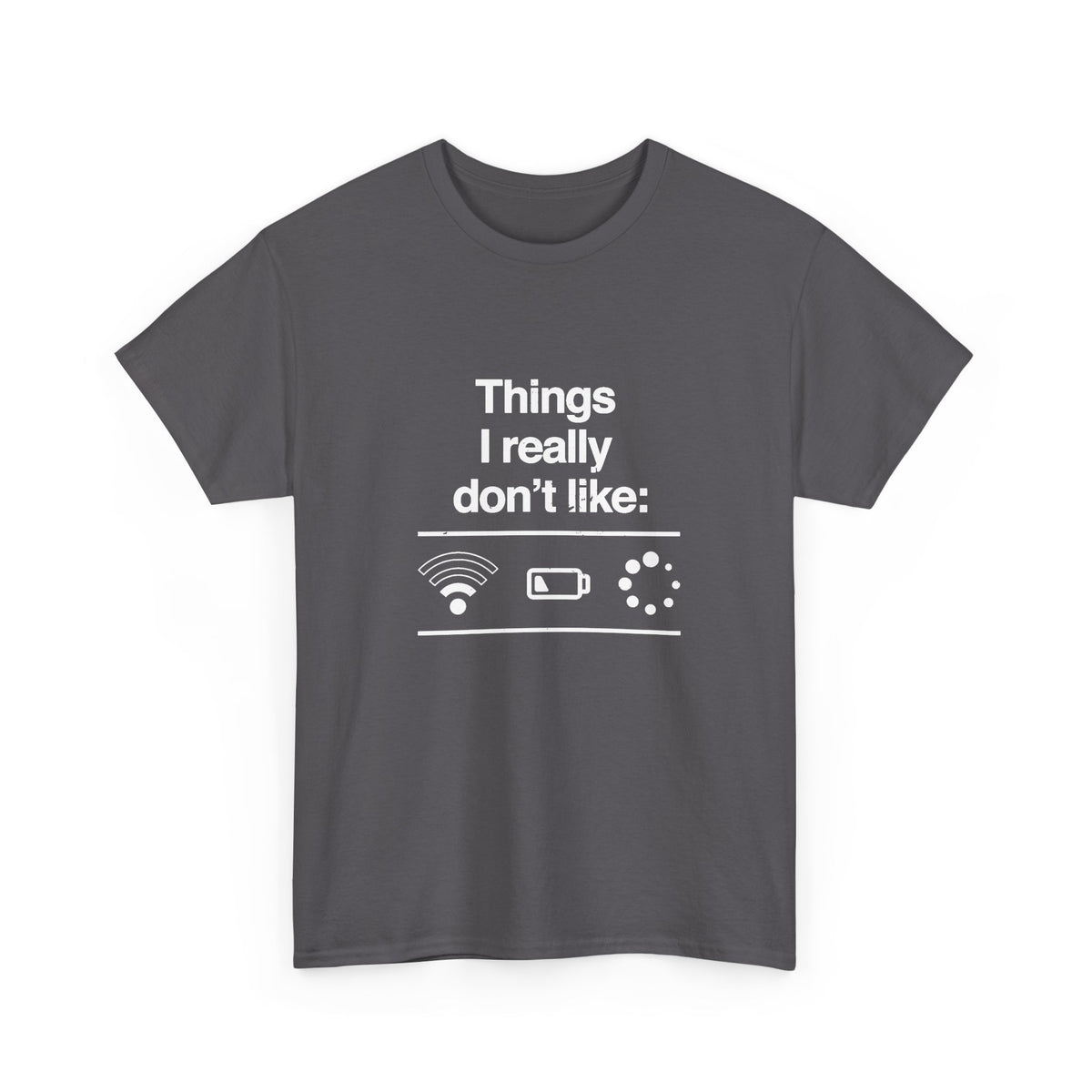 Things I Really Don't Like