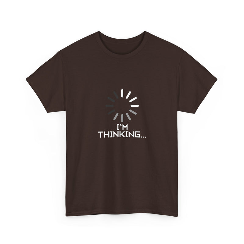I'm Thinking Loading Wheel - Funny Coder Shirt - Regular Unisex Crewneck T-Shirt