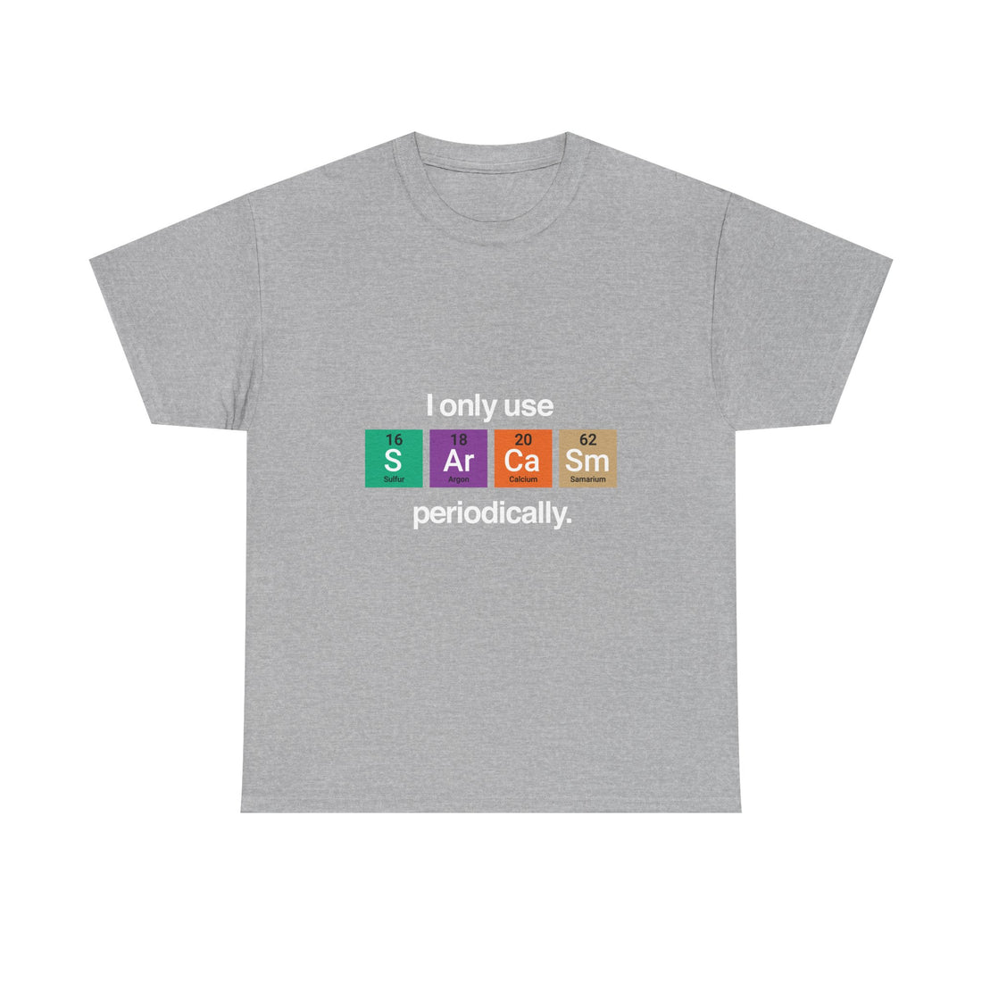 Periodic Table T-Shirt, Chemistry Humor Tee, Science Shirt, Geek T-Shirt, Nerd Shirt, Science Gift, Chemistry Lover Present, STEM Apparel