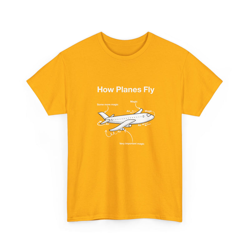 How Planes Fly Funny Aerospace Engineer - Regular Unisex Crewneck T-Shirt