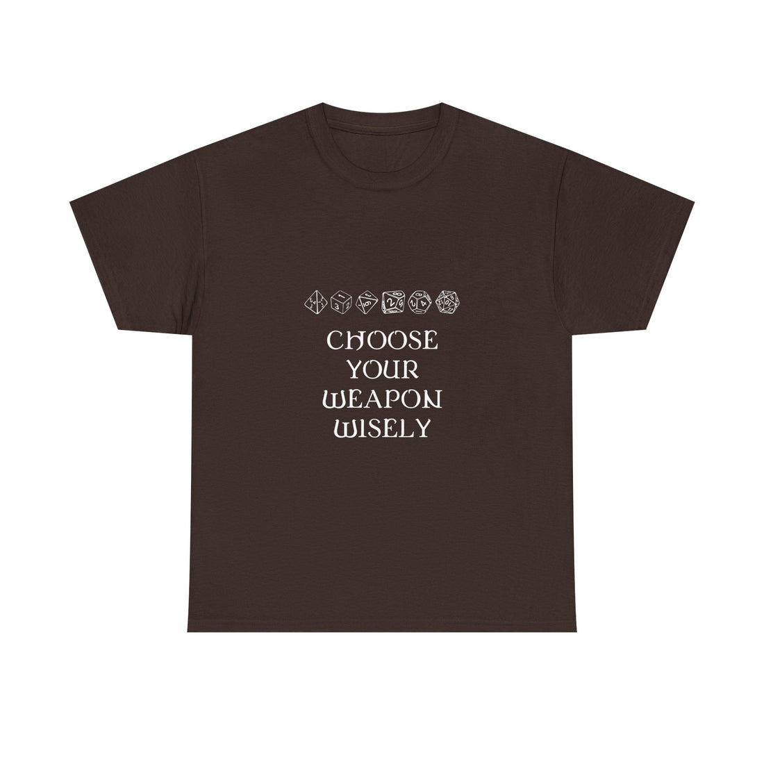 Choose Your Weapon Wisely T-shirt, Dice Gamer Tee, Geek T-Shirt, Nerd Shirt, RPG Player Gift, Tabletop Game Apparel, Dice Lover Present