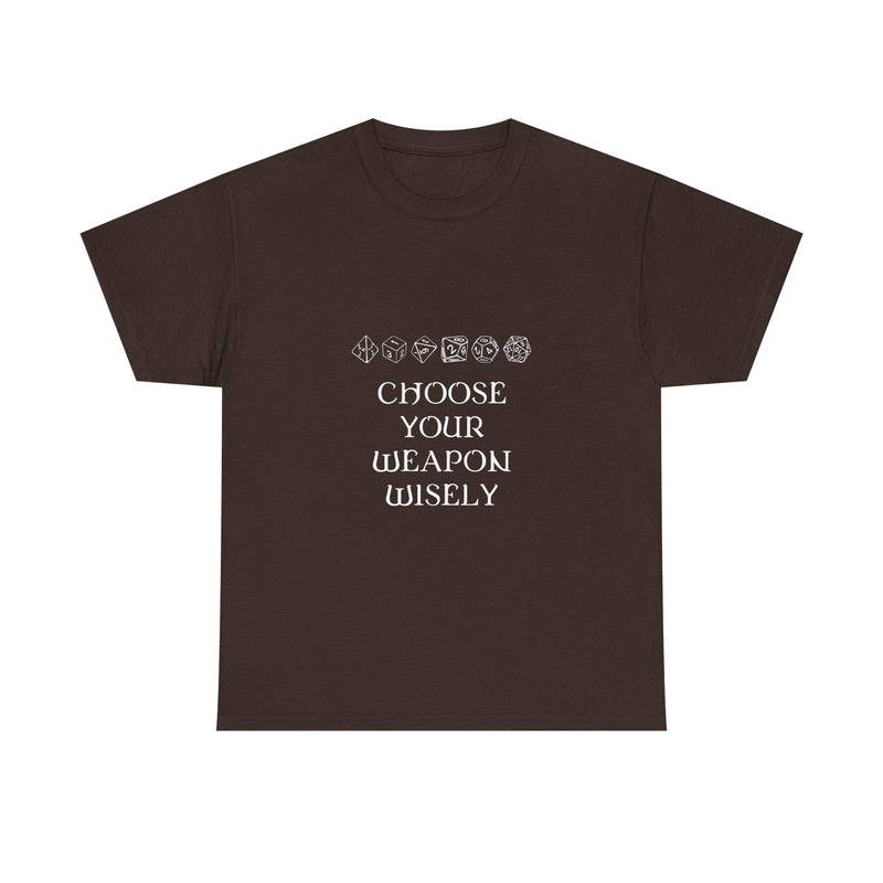 Choose Your Weapon Wisely T-shirt, Dice Gamer Tee, Geek T-Shirt, Nerd Shirt, RPG Player Gift, Tabletop Game Apparel, Dice Lover Present