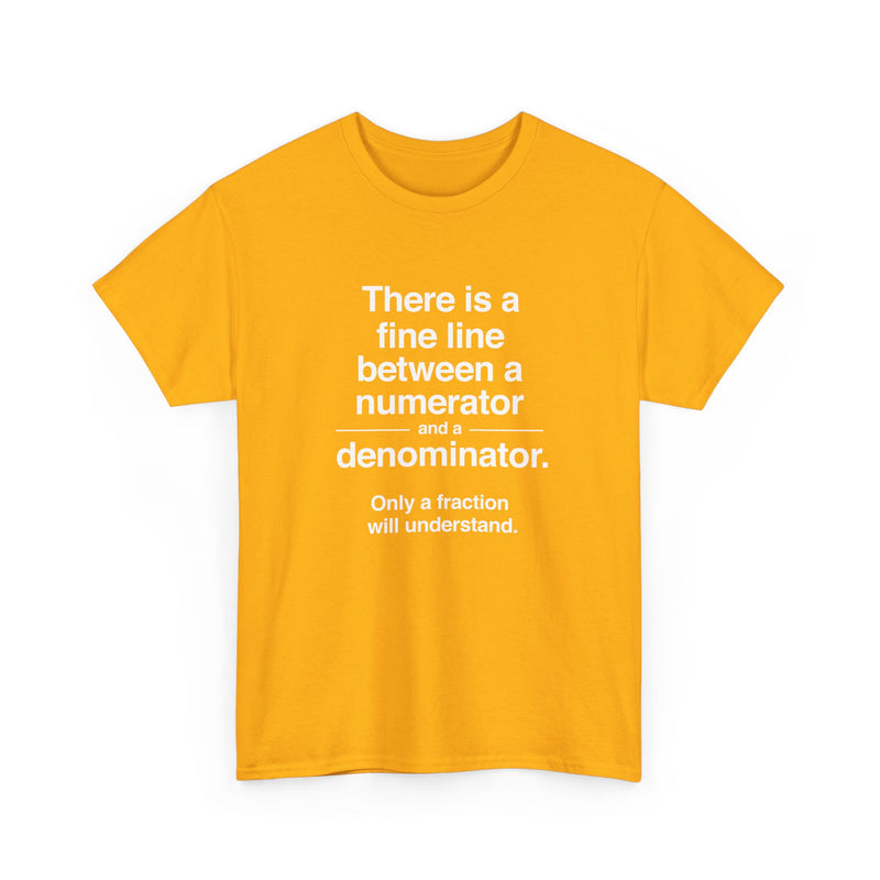 Funny Numerator Denominator Math Shirt - Regular Unisex Crewneck T-Shirt