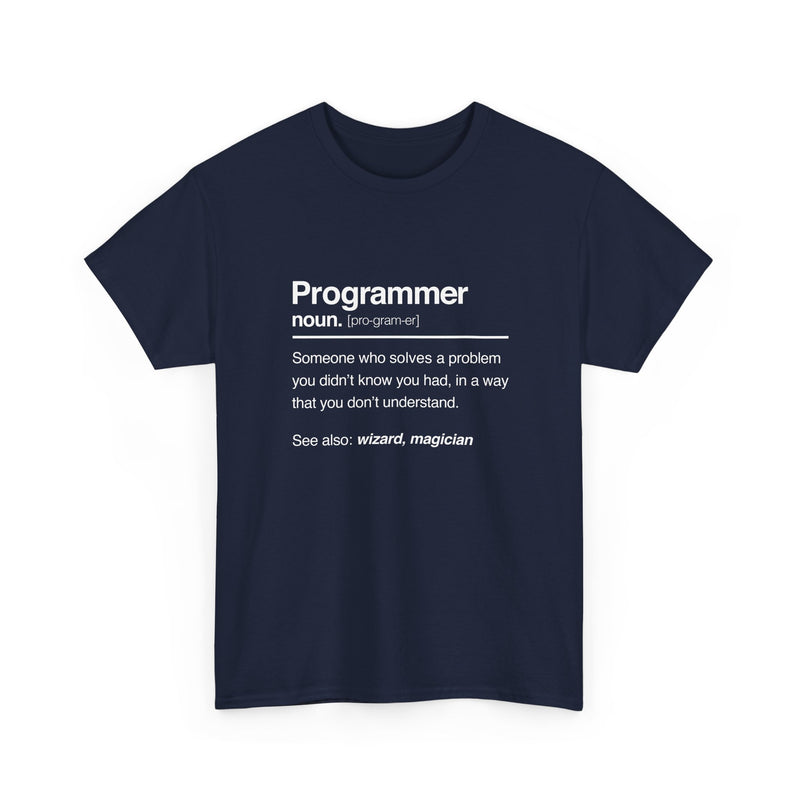 Programmer Noun Coding T-Shirt - Nerd Shirt - It Shirt - Regular Unisex Crewneck T-Shirt