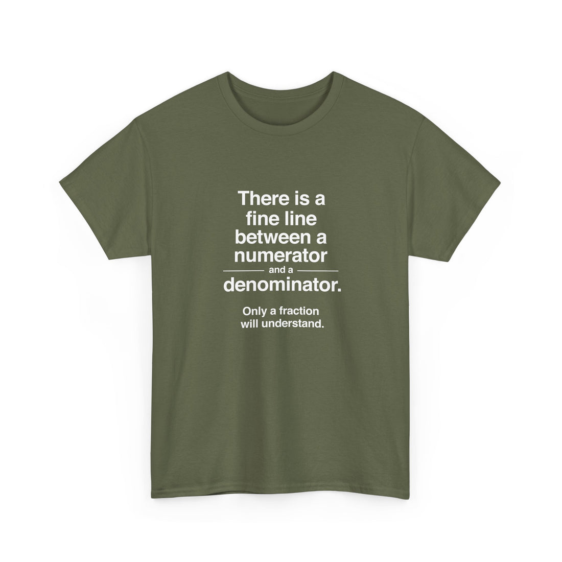 Funny Numerator Denominator Math Shirt - Regular Unisex Crewneck T-Shirt