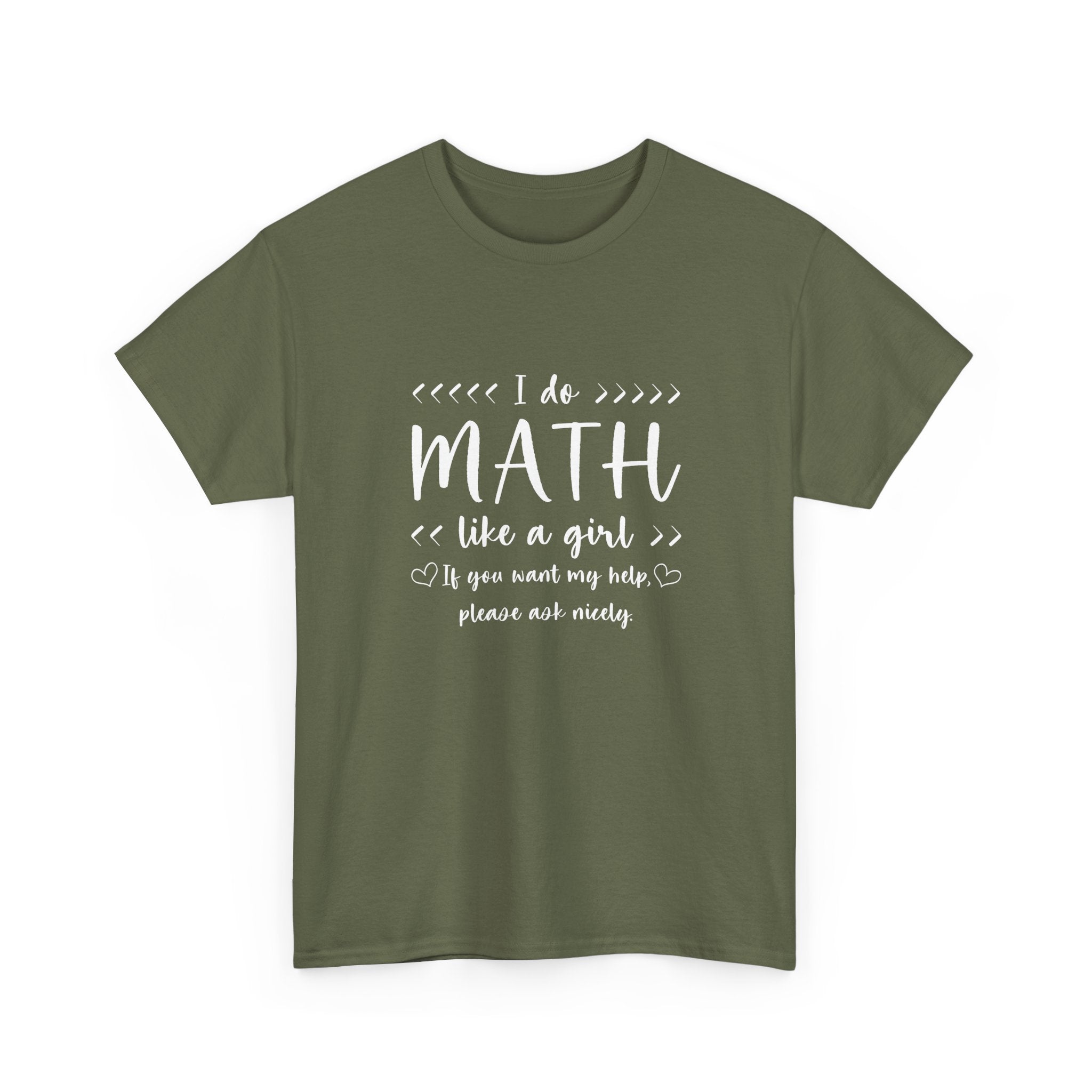 I Do Math Like A Girl - Regular Unisex Crewneck T-Shirt