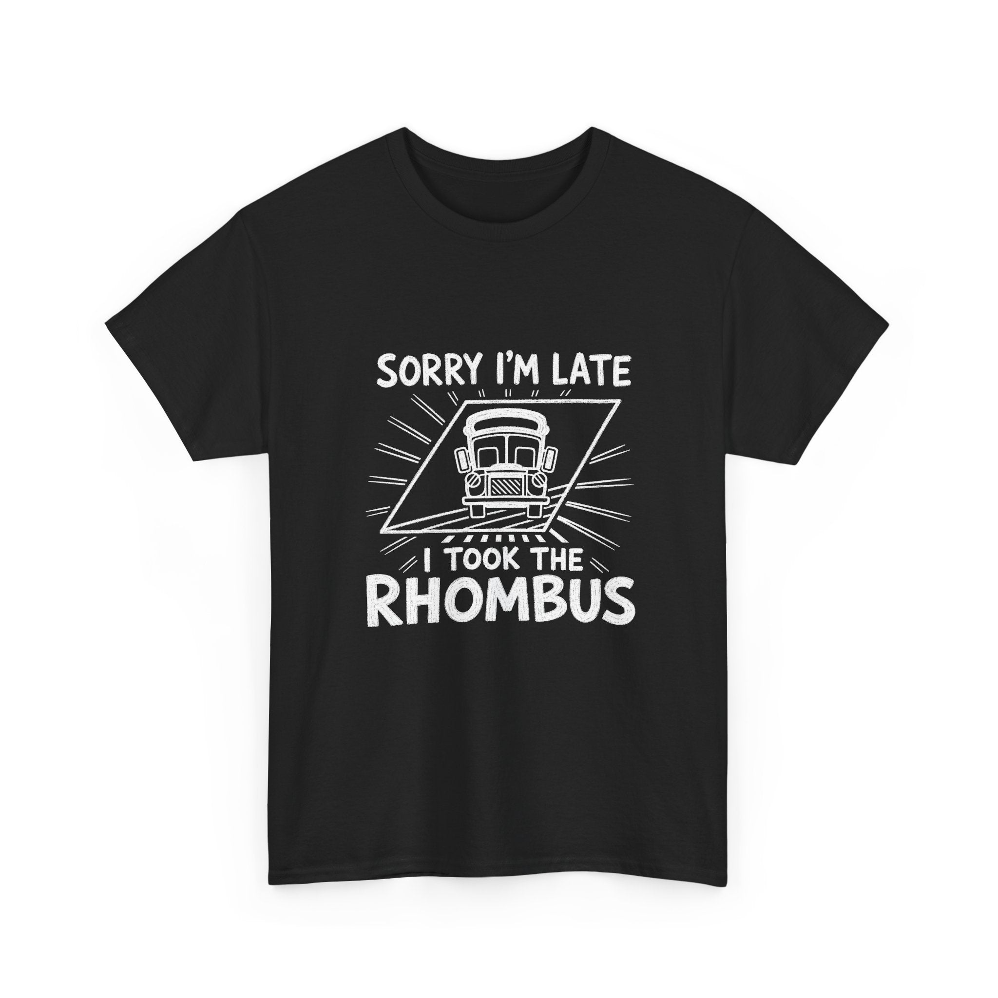Sorry I'm Late, I Took The Rhombus