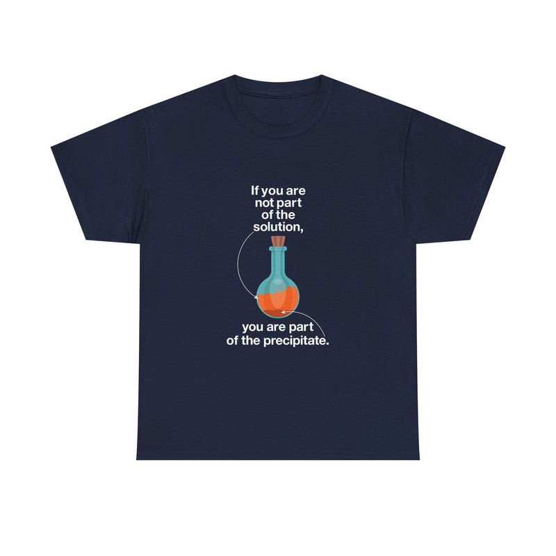 Science Humor T-Shirt, Geek T-Shirt, Nerd Shirt, Chemistry Gift Tee, Science Joke Shirt, Lab Lover Present, STEM Shirt, Funny Chemistry Tee