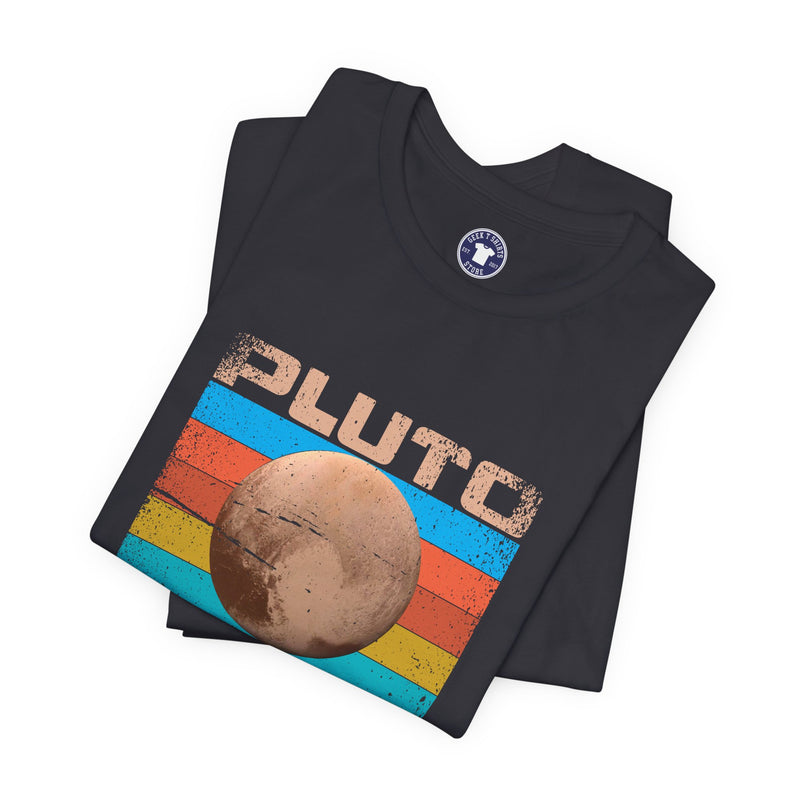 Pluto Never Forget - Geek Shirt - Funny Science Shirt - Premium Unisex Crewneck T-Shirt