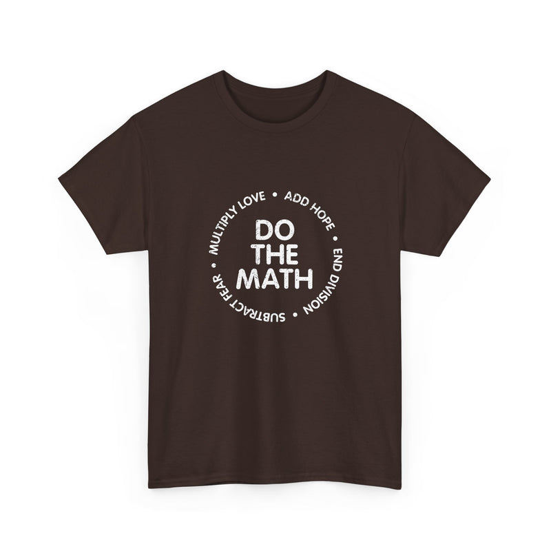 Do The Math Geek Unisex T-Shirt - Regular Unisex Crewneck T-Shirt