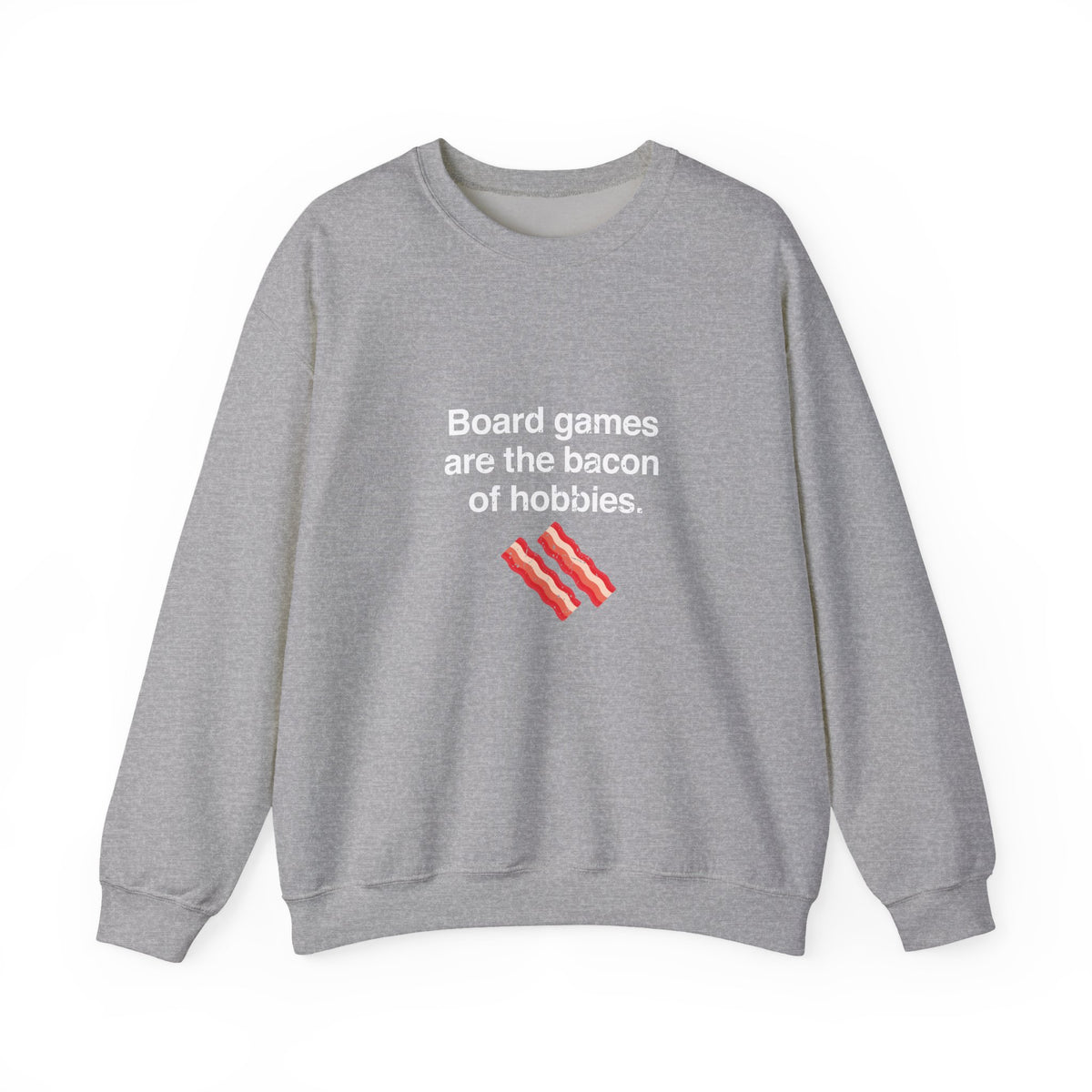 The Bacon Of Hobbies Sweatshirt