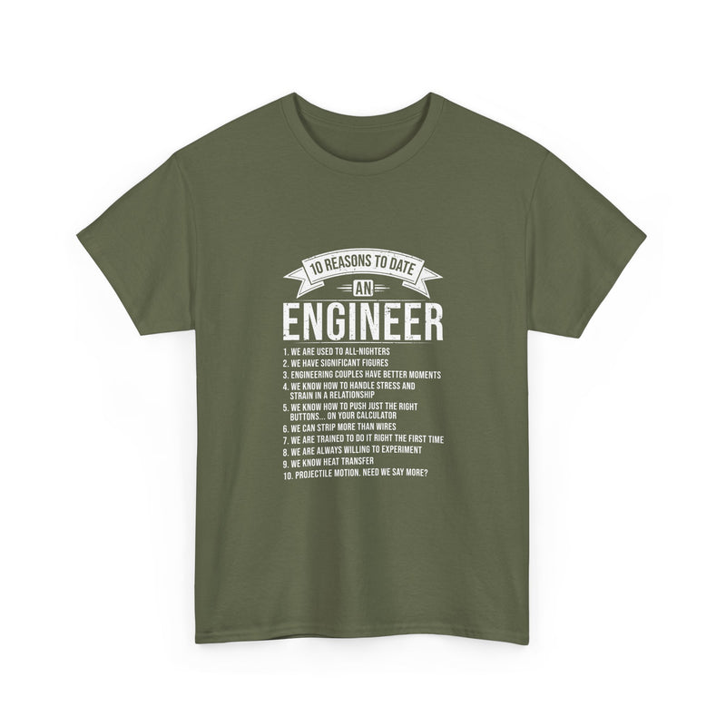 10 Reasons to Date an Engineer T-Shirt, Geek T-Shirt, Nerd Shirt, Humorous Relationship Tee, Scientist Gift, STEM Love Apparel